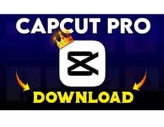 CapCut Pro Version Full Unlocked |  Download  >  Through Link |