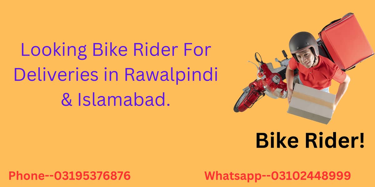 Bike Riders For Deliveries in Rawalpindi & Islamabad 0