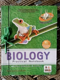 BIOLOGY Practical Note book (9th , 10th)