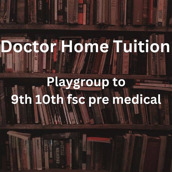 Doctor's Home Tuition 0