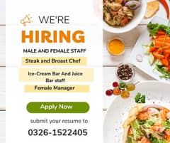 Chef Broast Steak |Juice Bar staff | Bar Staff |Female Manager