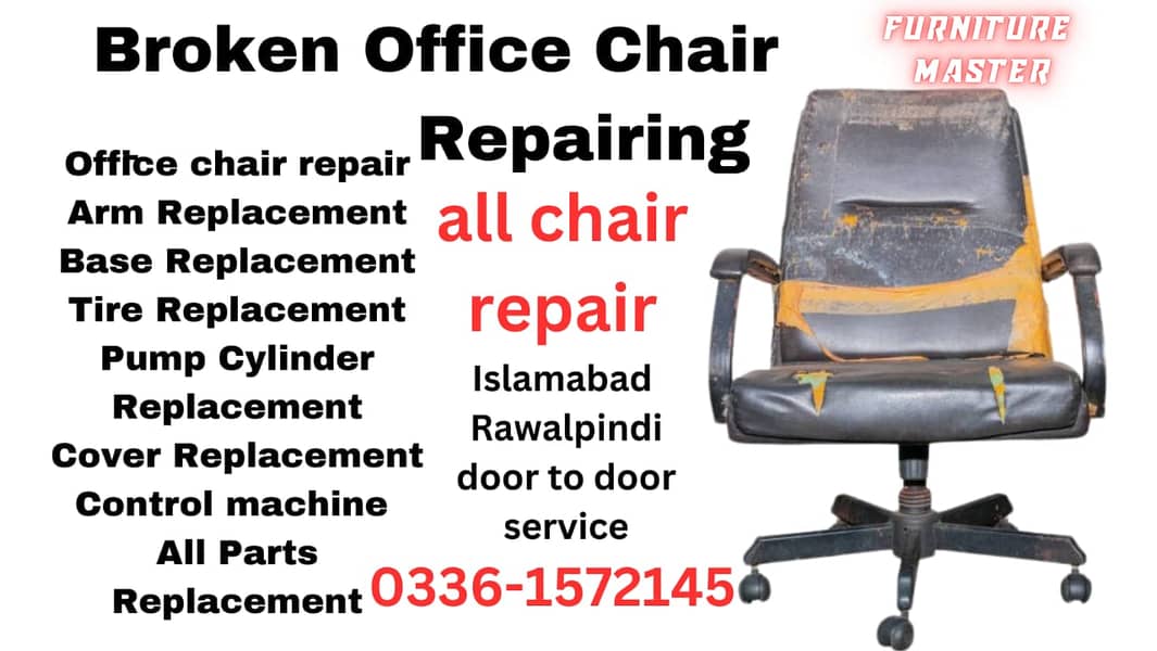 office chair repair Islamabad Rawalpindi door to door 0336-1572145 0