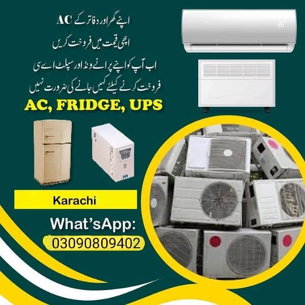 Ac/Dead Ac/scrap Ac/2nd hand Ac/split Ac/portable/window/All karachi 0