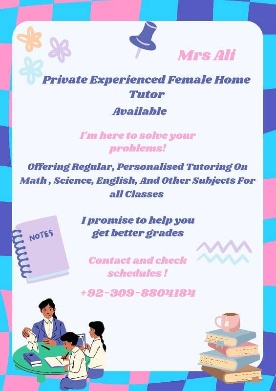 "Experienced Female Home Tutor in Lahore - All Subjects / All Classes 0