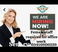 Female staff for our office