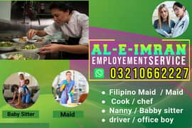 Maids / House Maid/ cook/house chef/Baby Sitter/ patien care available