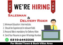 Saleman and Delivery Riders Required