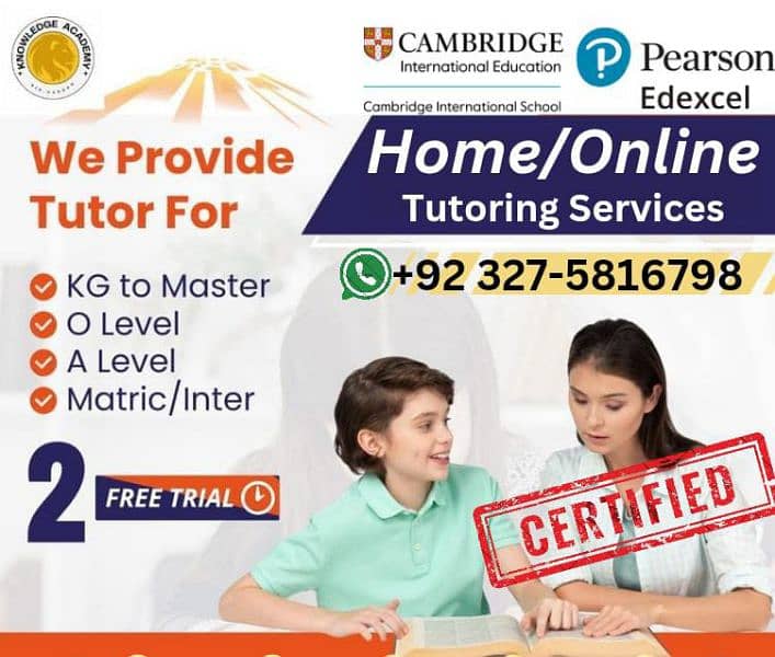 Home Tutor,Online Tutor,Home Tution,O/A level,Kg,Montess,IGCSE,English 0