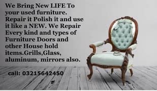 we give new life to your old furniture repair almost any thing