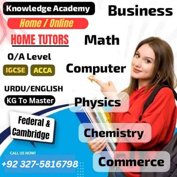 Home Tutor,Online Tutor,Home Tution,O/A level,Kg,Montess,IGCSE,English 0