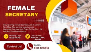 Femal Secretary Required