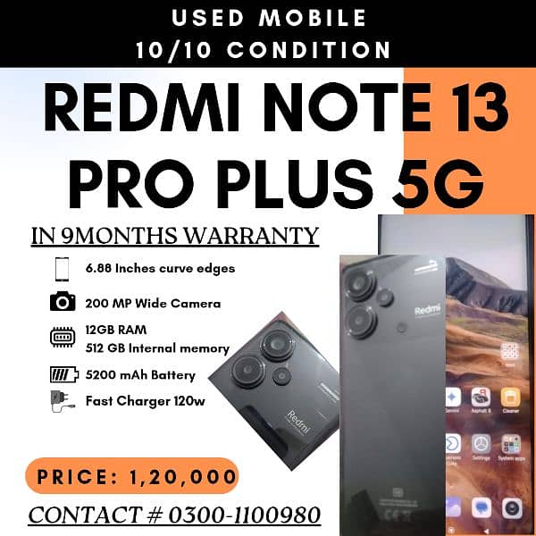 Redmi Note 13 pro plus 5G 12/512 GB PTA approved black color 0