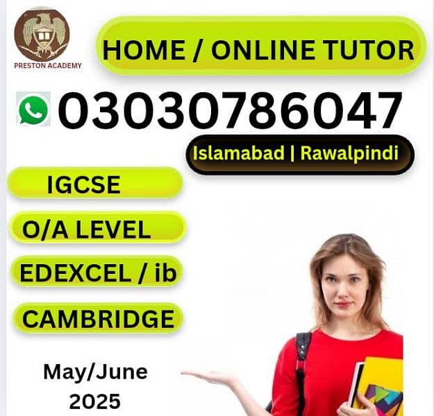 Home Tutor,Online Tutor,Home Tution-O/A Levels,Mont,KG,IGCSE,FSC,IELT 0