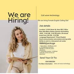 We are hiring female English calling staff