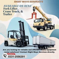 Fork Lifter, Crane truck, and Trailer Available For Rent