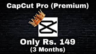 CapCut PRO Premium Access for Rs 149 Only