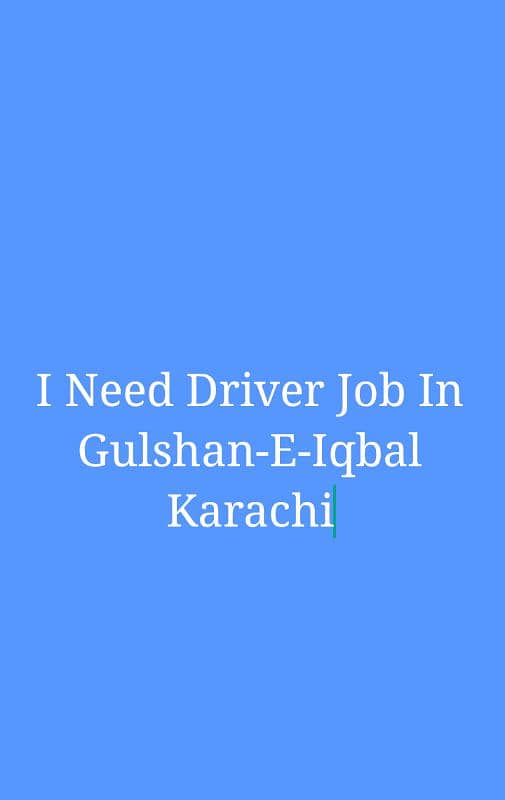 I Need Driver Job 0