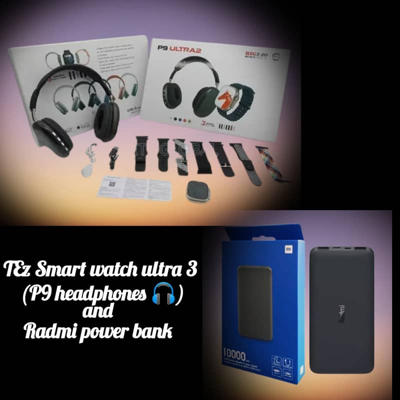 Tz smart watch ultra 3(P9 headphones )and Radmi Power bank 0