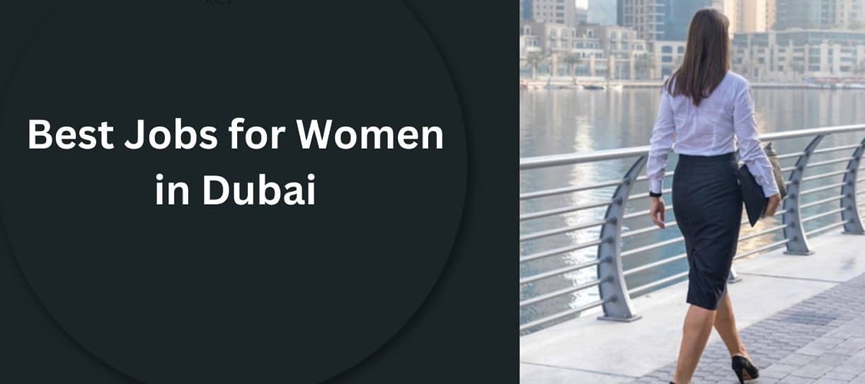 Jobs in Dubai for Girls 0