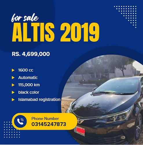 Toyota Corolla 2019 Altis/115,000 km/Islamabad plate/Black/Alloy Rim 0