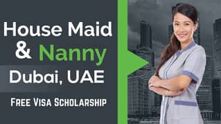 house maid / nany required in dubai for family