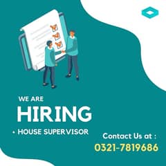 House Supervisor | Jobs | Urgent Hiring