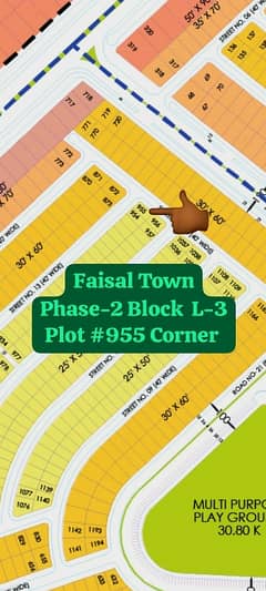 Faisal Town Phase 2 Plot size 25x50 Corner plot Block L-3 All Dues Clear Plot is available for sale  Plot # 955 Corner  Final Price 22.50 lac