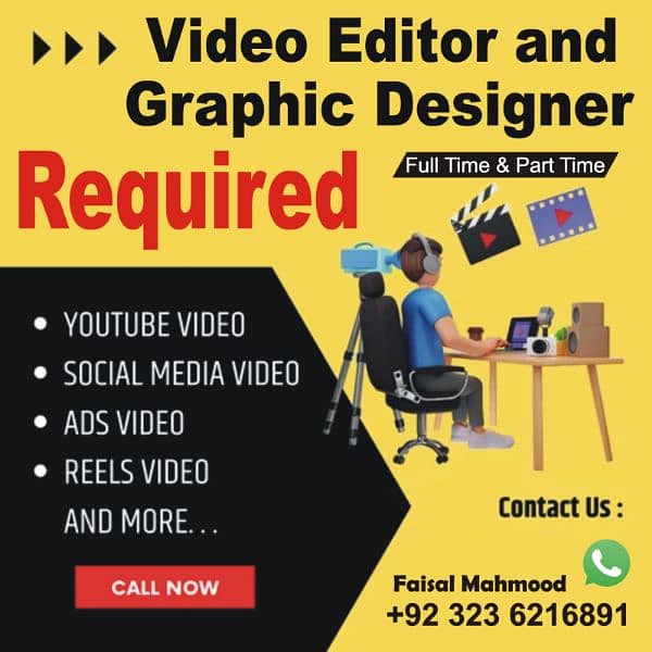 video editor and graphic designer required for part time and full time 0