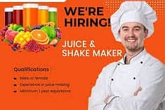 REQUIRED ASSISTANT  MANAGER & JUICE/SHAKES MAKER 2