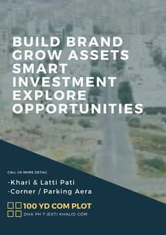 Dha Ph 7 (ext) | 100 Yards Comm Plots For Sale | Kharri & Latti Pati | Build your brand, grow your assets, and make a smart investment today! Contact Us To Explore Exclusive Opportunities.