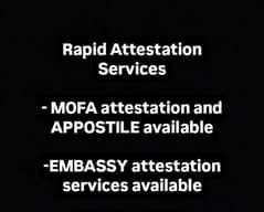 MOFA attestation and APPOSTILE available