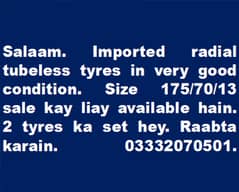 Radial tubeless tyres size 175/70/13 available for sale.