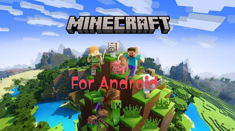 Minecraft for android devices 0