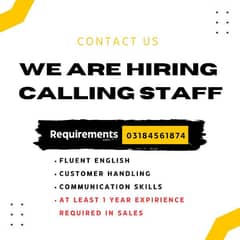 We are hiring Calling Staff