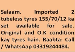 Imported 2 tubeless tyres 155/70/12 ka set available for sale.