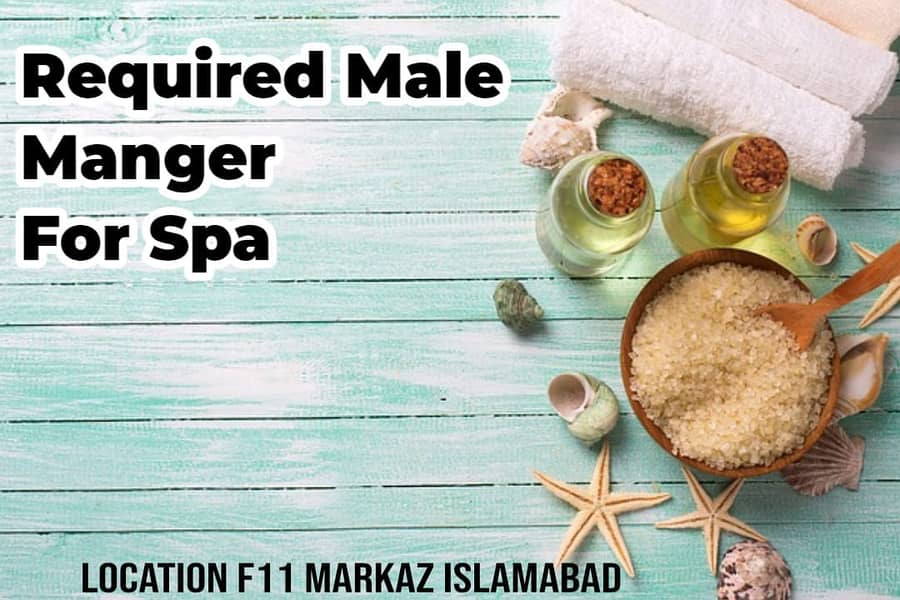 Need Manager For Spa In F 11 Markaz 0