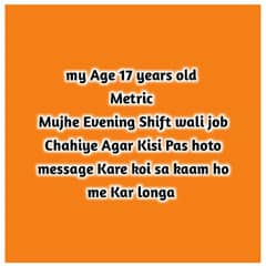 Mujhe job Chahiye Evening Shift wali ( 5 SE 12 tak ho )