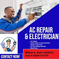 A. C Technician & Electrician is Required.