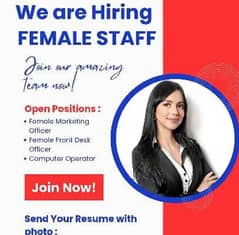 we need females staff for marketing in bahria town Lahore