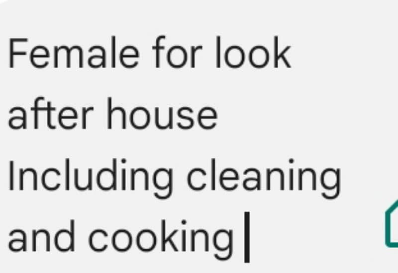 Looks for Only female for cooking and house look after 0