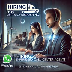 Experienced Call Center Agents – US Truck Dispatching