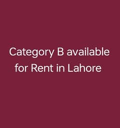 B Category available for Rent