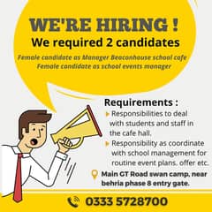 Female Required/ Female manganer/ school /cafe