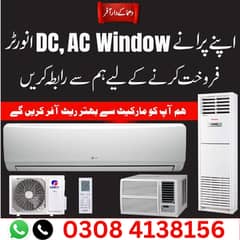 AC / Split Ac / Dc Inverter Ac/ window Ac / Sale And purchase