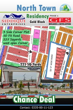 Prime 225 Sq. Yards 50 Fit Road West Open Corner Plot for Sale North Town Residency Phase 1!