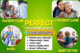 Nurse/Care Taker/Patient attendant/Nanny/Helper/Maid/Cook available