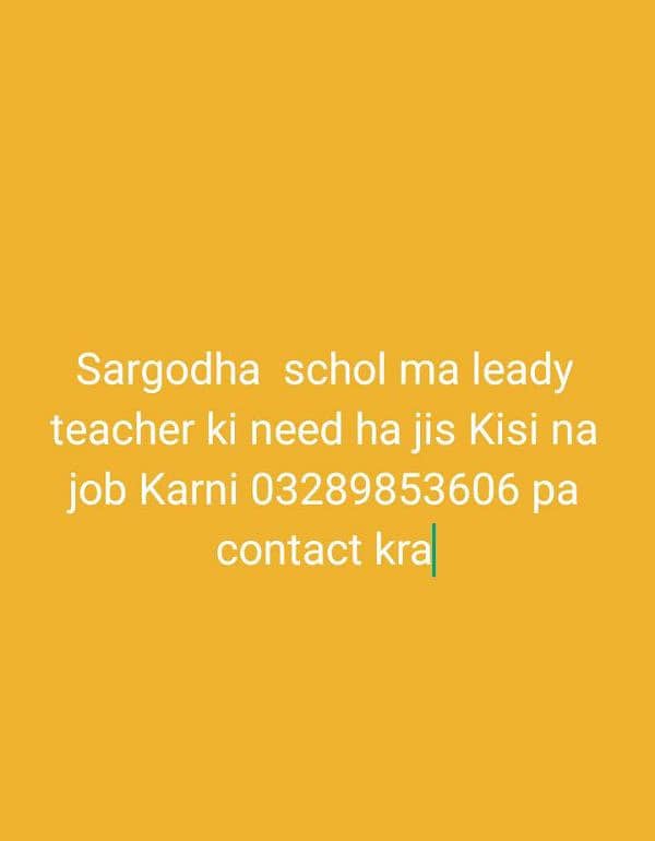 I need woman teacher monthly 15000 selry 0