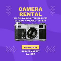 DSLR CAMERA ON RENT, Lens, Rent, Canon, Sony ,Lens / Rent A Camera