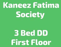 400 Sqyds - 3 bed DD - Kaneez Fatima Society