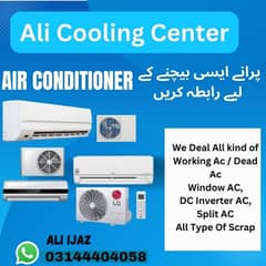 AC / Split Ac/ Dc Inverter Ac /window Ac /Sale And purchase/Best Pric